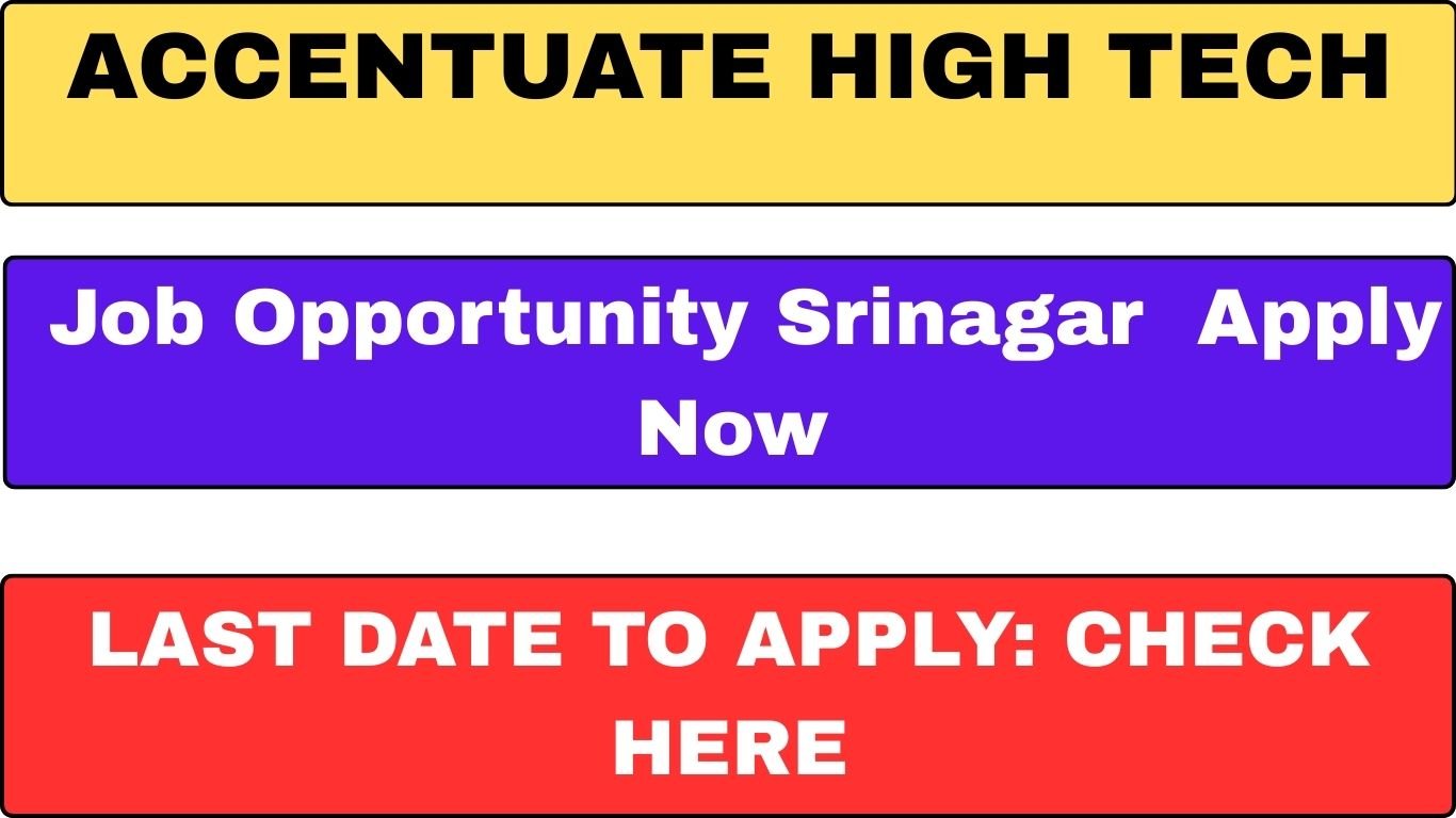 Accentuate High Tech Job Opportunity Apply Now